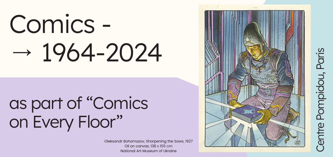 Exposition Bande dessinée, 1964 - 2024 au Centre Pompidou